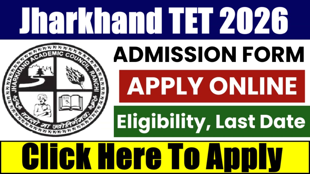 Jharkhand Teacher Eligibility Test JHTET 2026 Apply Online